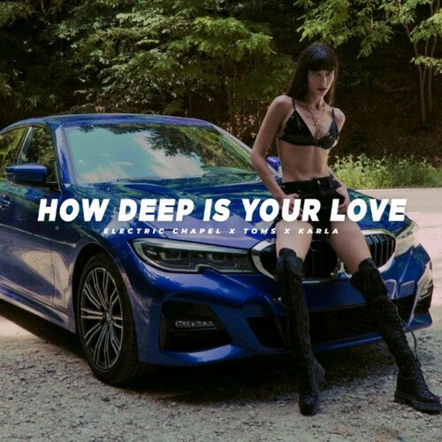 How Deep Is Your Love