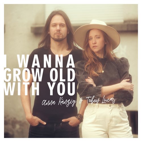 I Wanna Grow Old With You_poster_image