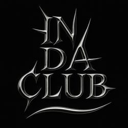 In Da Club