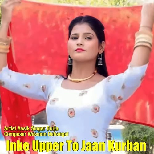 Inke Upper To Jaan Kurban