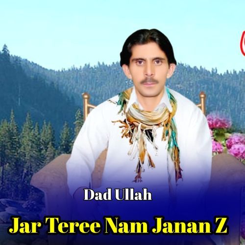 Jar Teree Nam Janan Z