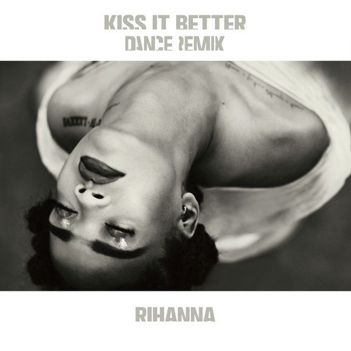 Kiss It Better (Four Tet Remix)