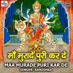 Maa Muraden Puri Kar De