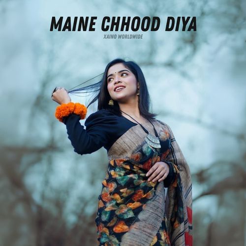 Maine Chhood Diya