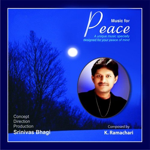 Music For Peace - K. Ramachari