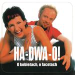 O Kobietach, O Facetach