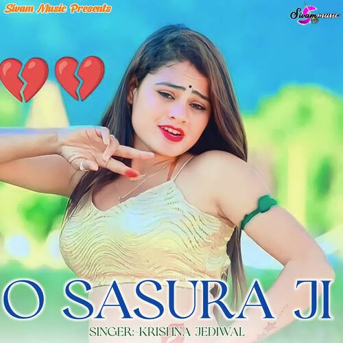 O Sasura Ji