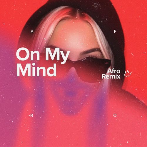 On My Mind