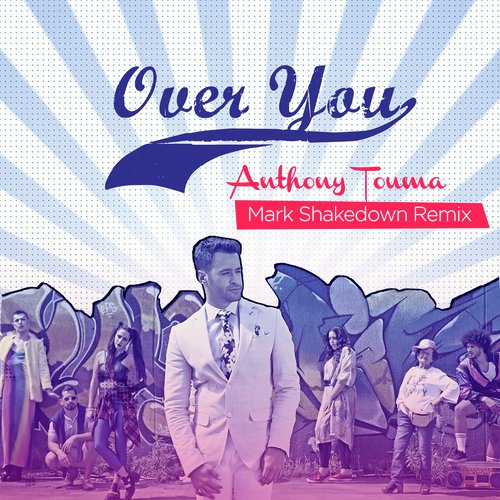 Over You (Mark Shakedown Remix)_poster_image