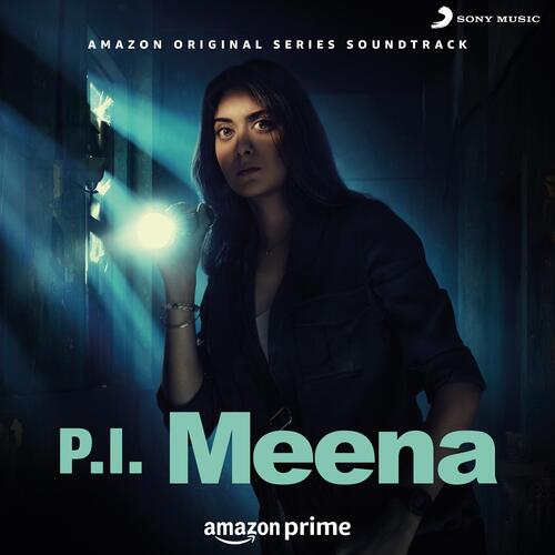 P.I. Meena (Original Series Soundtrack)