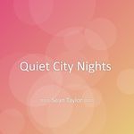 Quiet City Nights