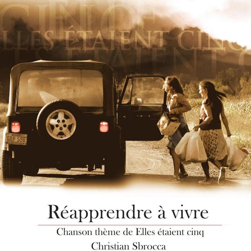 Réapprendre à vivre (feat. Annie Major-Matte) (From "Elles étaient cinq") cover art