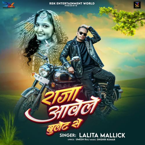 Raja Aawele Bullet Se