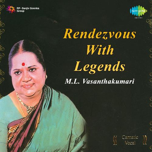 Rendezvous With Legends - M.L. Vasanthakumari