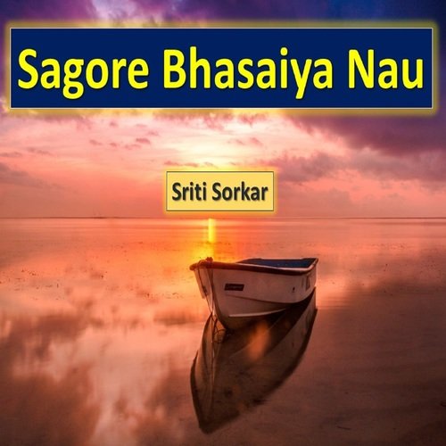 Sagore Bhasaiya Nau