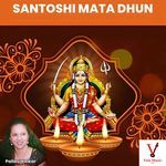 Santoshi Mata Dhun