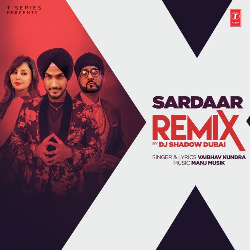 Sardaar Remix