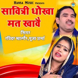 Savitri Dhokha Mat Khawe-PAwmdiBBAF4