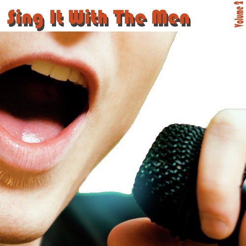 Sing It With The Men Vol 2