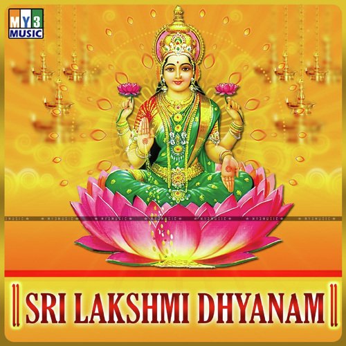 Sri Lakshmi Dhyanam
