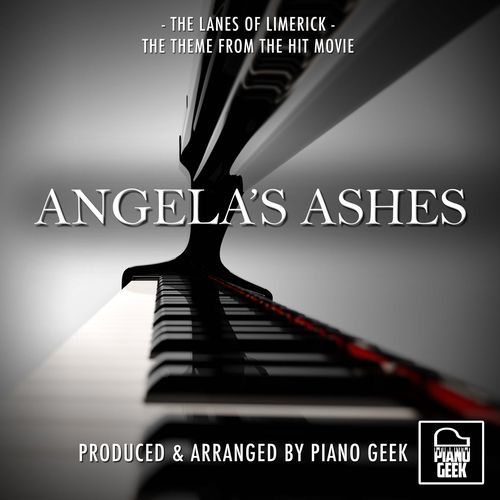 The Lanes Of Limerick (From "Angela's Ashes") (Piano Version)