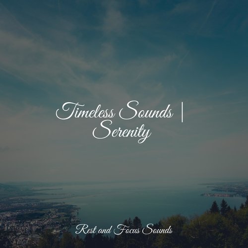 Timeless Sounds | Serenity_poster_image