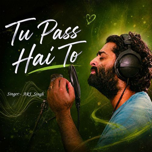Tu Pass Hai To