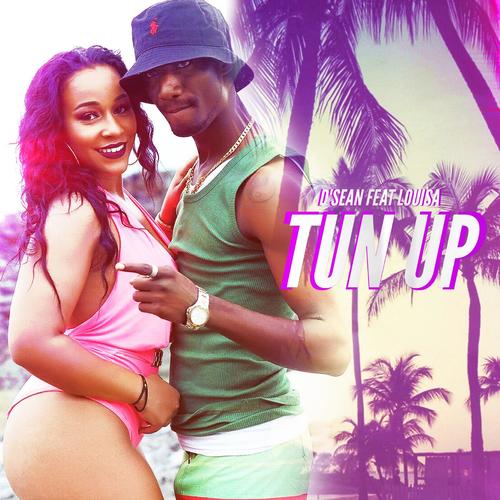 Tun Up (feat. Louisa)