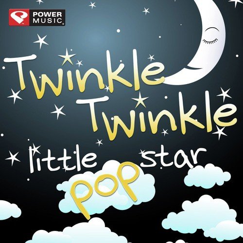 Twinkle Twinkle Little Pop Star