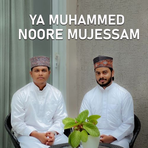 Ya Muhammed Noore Mujessam