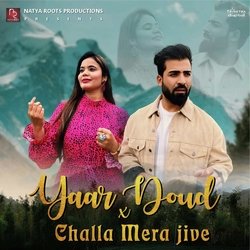 Yaar Doud X Challa Mera Jive-EhhaRj5IZWA