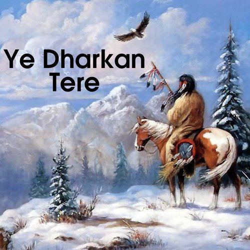 Ye Dharkan Tere_poster_image