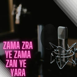 Zama Zra Ye Zama Zan Ye  Yara-BgozAThHAVg