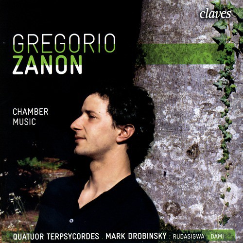 Zanon: Romanèche Rhapsody - String Quartet No. 1 & No.2 - Concerto Grosso - 