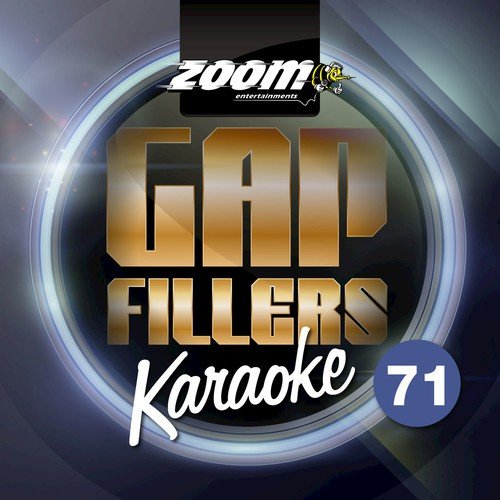 Zoom Karaoke Gap Fillers, Vol. 71