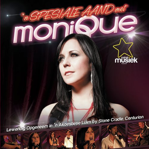 &#039;n Spesiale aand met Monique_poster_image