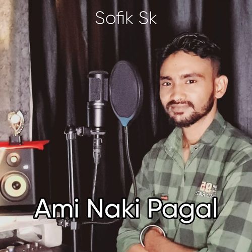 Ami Naki Pagal