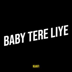 Baby Tere Liye-ChIDUh58R1g