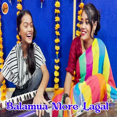 Balamua More Lagal (Original)