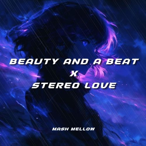 Beauty And A Beat x Stereo Love