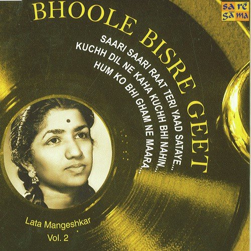 Bhoole Bisre Geet - Lata Mangeshkar - Vol. 2