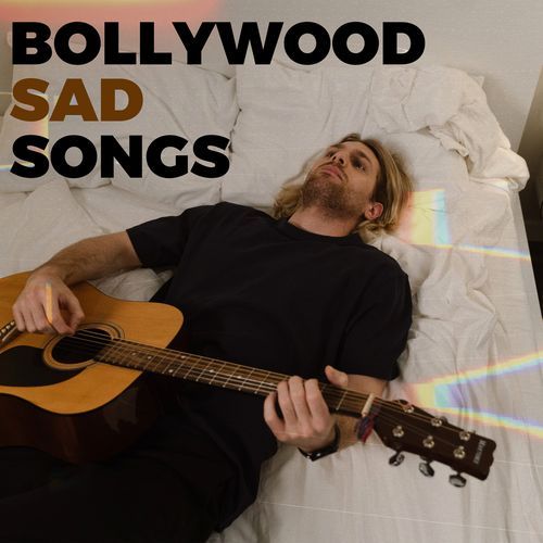 Bollywood Sad Songs_poster_image