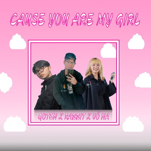 Cause You Are My Girl_poster_image