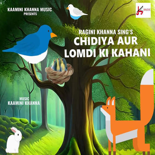 Chidiya Aur Lomdi Ki Kahani