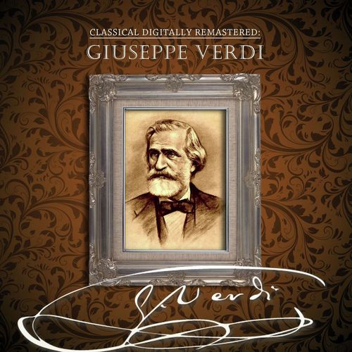 Classical Digitally Remastered: Giuseppe Verdi_poster_image