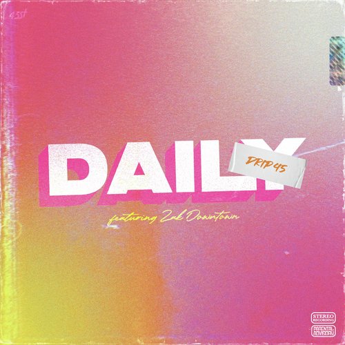 Daily (Feat. Zak Downtown) cover art