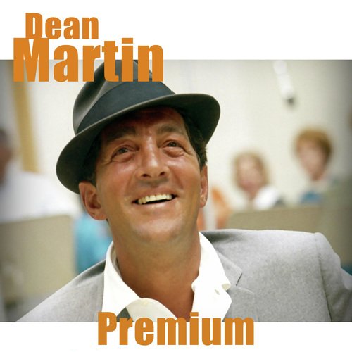 Dean Martin - Premium