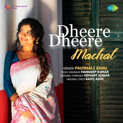 Dheere Dheere Machal-Rw8HSxVxf2M