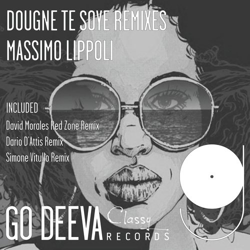 Dougne Te Soye (Dario D'attis Remix)