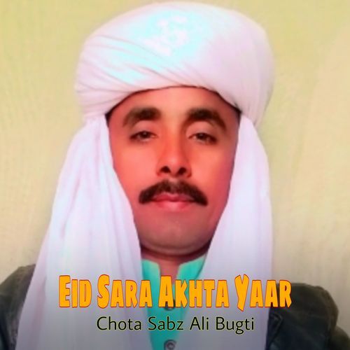 Eid Sara Akhta Yaar